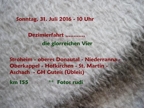 2016_07_31 OMC Oberkappel Dezimierfahrt